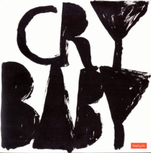 Schwarz-weiße abstrakte Buchstaben formen das Wort CRYBABY auf dem Cover.