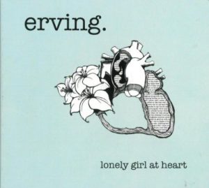 Lonely Girl at Heart by Erving