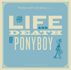 The Life And Death Of Ponyboy