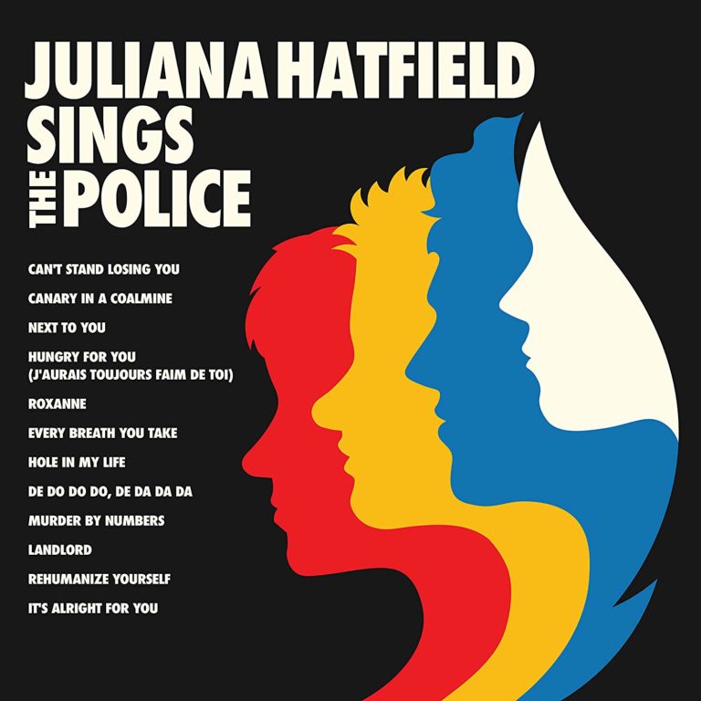 Cover mit bunten Silhouetten und Songtiteln von Juliana Hatfield Sings The Police.