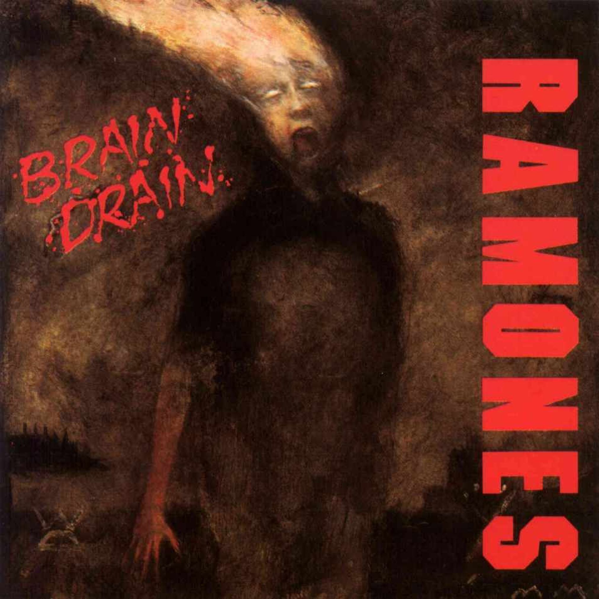 Albumcover von Brain Drain der Ramones mit düsterem, surrealem Artwork und rotem Schriftzug.