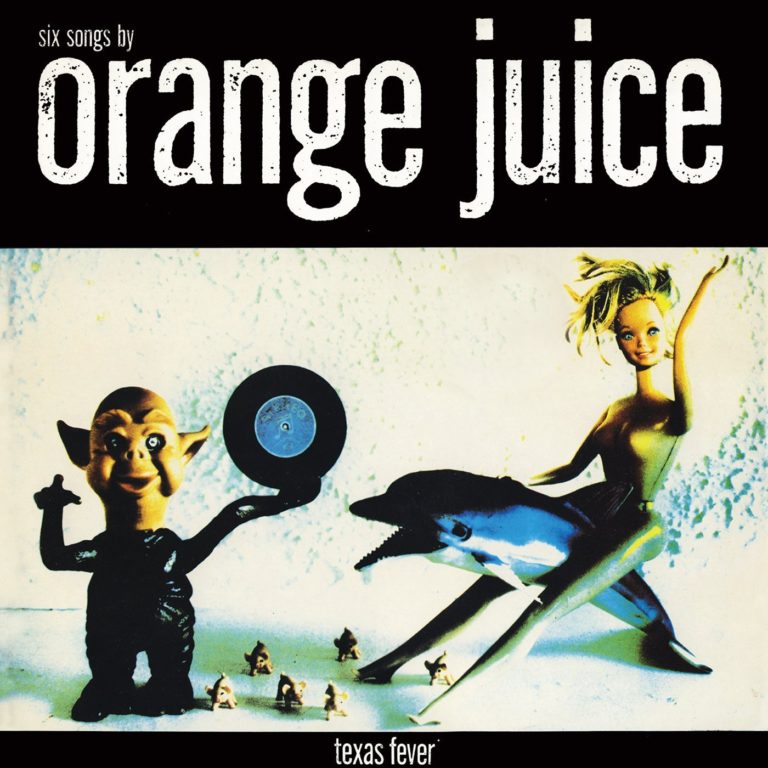 Cover der EP Texas Fever von Orange Juice mit bunten Figuren und einem Plattenspieler.