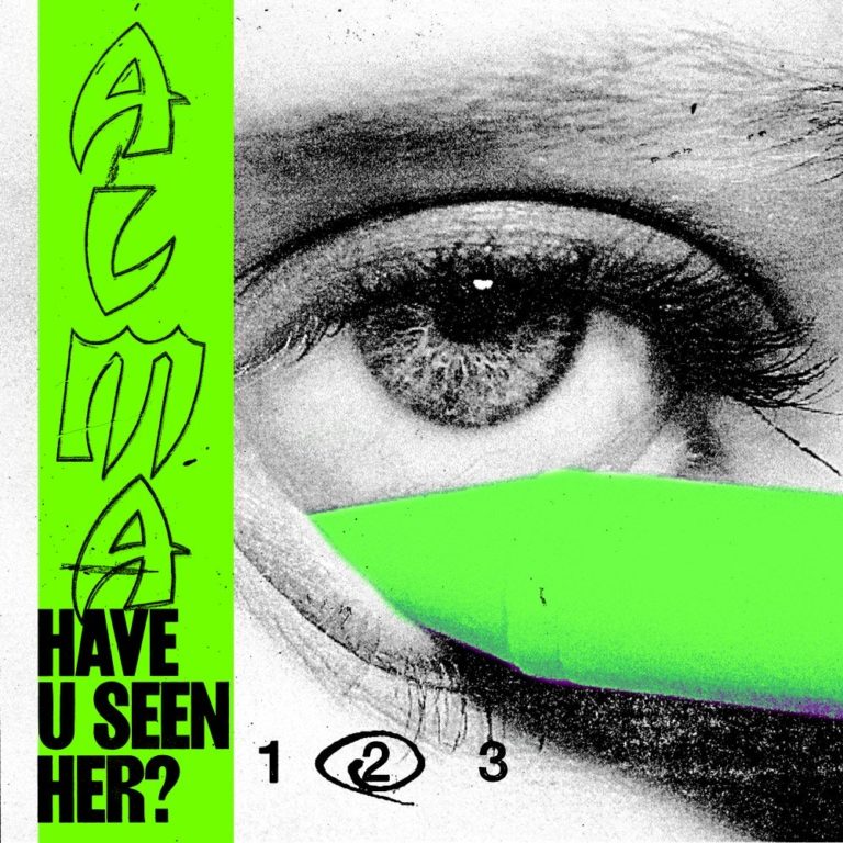 Nahaufnahme eines Auges mit grünem grafischen Element und Schriftzug ALMA Have U Seen Her?