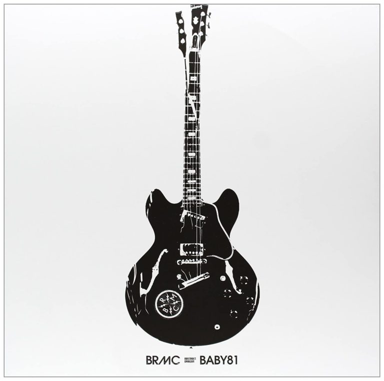 Schwarze E-Gitarre auf weißem Hintergrund mit BRMC-Logo und Albumtitel Baby 81.