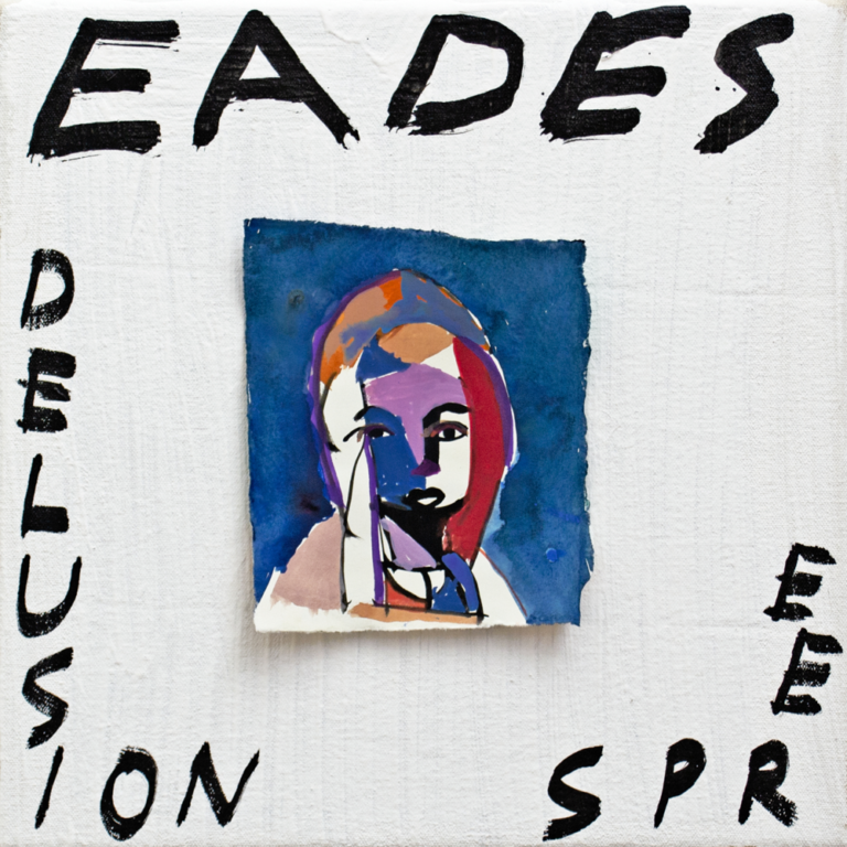 Weiße Leinwand mit handgezeichnetem Schriftzug „EADES“ darüber und „DELUSION SPREE“ seitlich, im Zentrum ein buntes Collagen-Porträt.