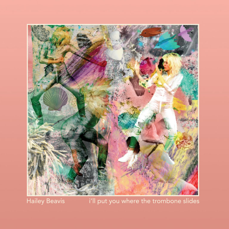 Collageartiges Albumcover in Pastell- und Neonfarben, das zwei Versionen von Hailey Beavis zeigt: links tanzend, schemenhaft und überlagert von Muscheln und Pflanzenstrukturen, rechts in weißem Catsuit vor bunter, strukturierter Farbexplosion. Ausdruck von Bewegung, Zerrissenheit und künstlerischer Vielschichtigkeit.