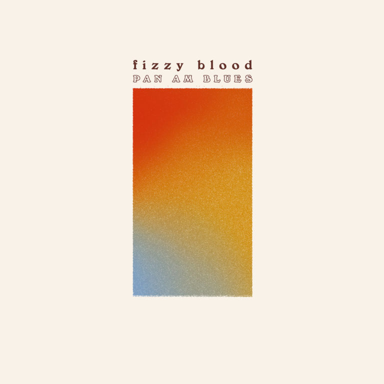 Cover von „Pan Am Blues“ von Fizzy Blood mit minimalistischer Farbfläche in Rot, Orange, Gelb und Blau auf hellem Grund – stilisiert, retro und grafisch.