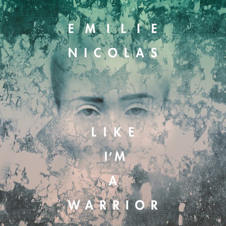 Abstraktes Cover mit Gesicht und Text Emilie Nicolas Like Im a Warrior.