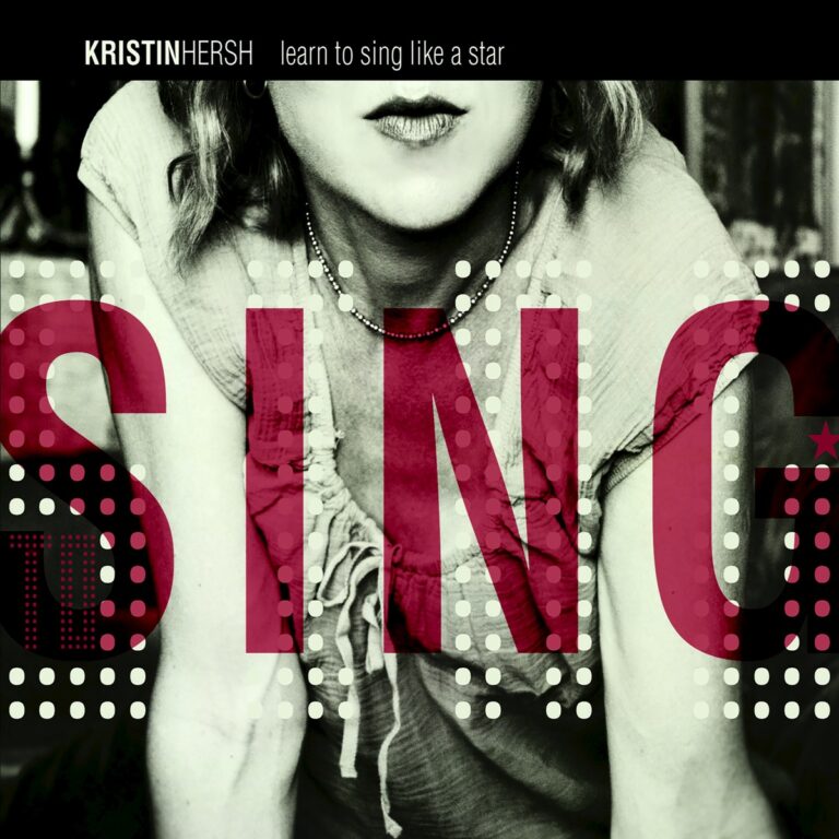 Coverbild von Kristin Hershs Album Learn to Sing Like a Star mit dem Wort SING in großen Buchstaben.