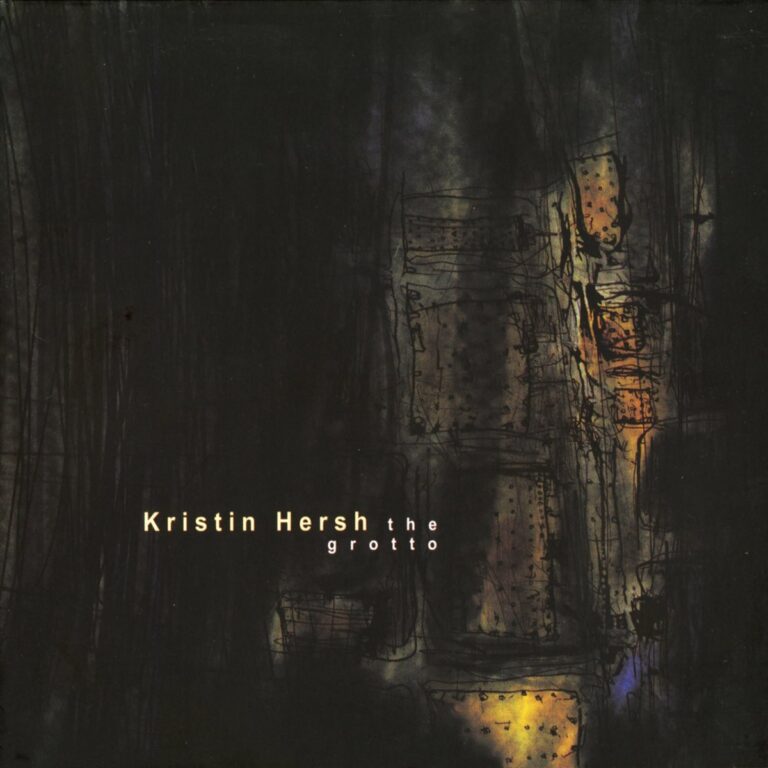 Dunkles, abstraktes Cover mit dem Text Kristin Hersh the grotto.