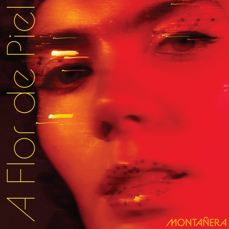Albumcover von „A Flor de Piel“ von Montañera: Unscharfes Porträt eines Gesichts in rotem Licht, mit glitzernden Elementen an Lippen und Augen – visuelle Metapher für emotionale Offenheit, Intimität und klangliche Tiefe.