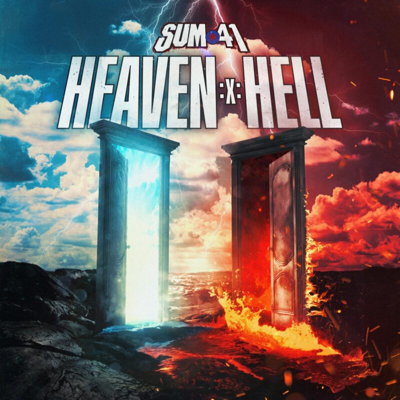 Albumcover von Sum 41 – Heaven :x: Hell mit zwei gegenüberstehenden Türen, eine in Blau für Himmel, eine in Rot für Hölle, dramatische Wolken und Blitze.