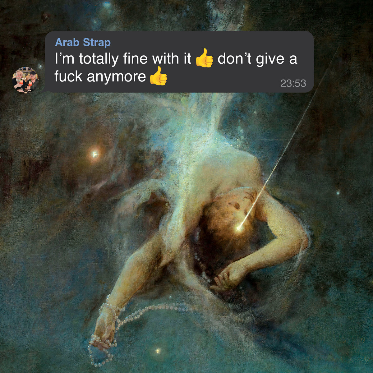 Cover von „I’m totally fine with it 👍 don’t give a fuck anymore 👍“: klassische Malerei einer fallenden Figur mit iMessage-Overlay im Chatstil von Arab Strap.