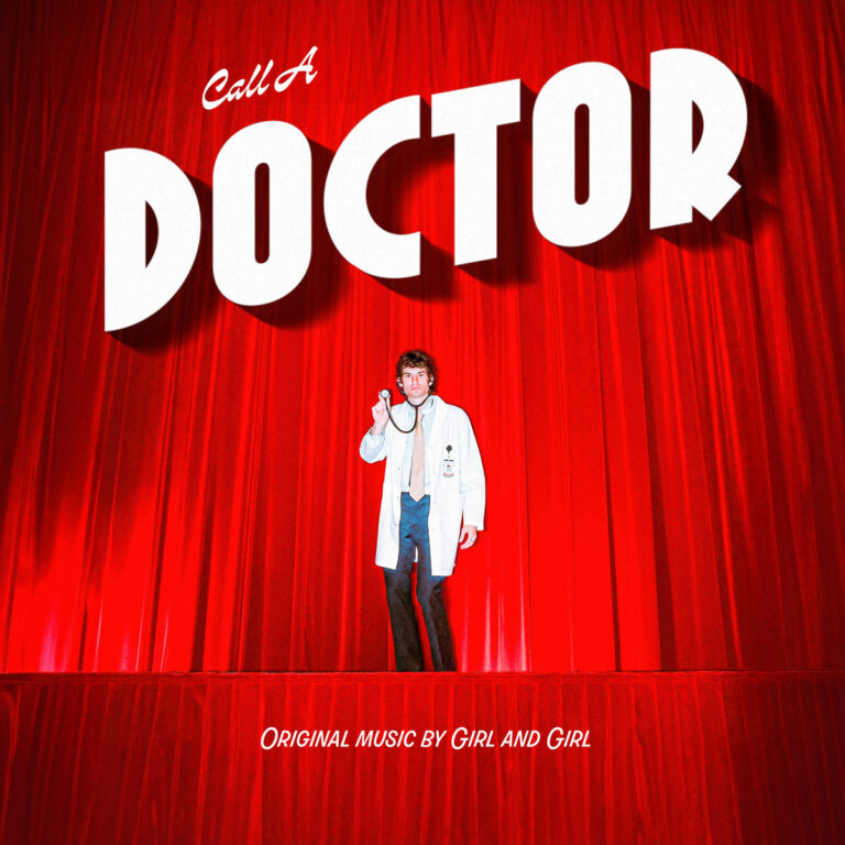 Albumcover von „Call A Doctor“: ein Mann im weißen Kittel steht auf einer roten Theaterbühne, über ihm der Schriftzug „DOCTOR“ in riesigen Lettern.