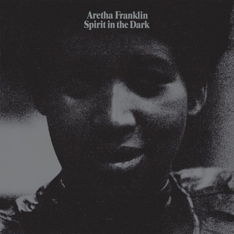 Albumcover von Aretha Franklin mit dem Titel Spirit in the Dark in monochromer Darstellung.