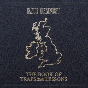 Albumcover von Kae Tempests „The Book of Traps and Lessons“ mit goldgeprägter UK-Karte auf tiefblauem Grund