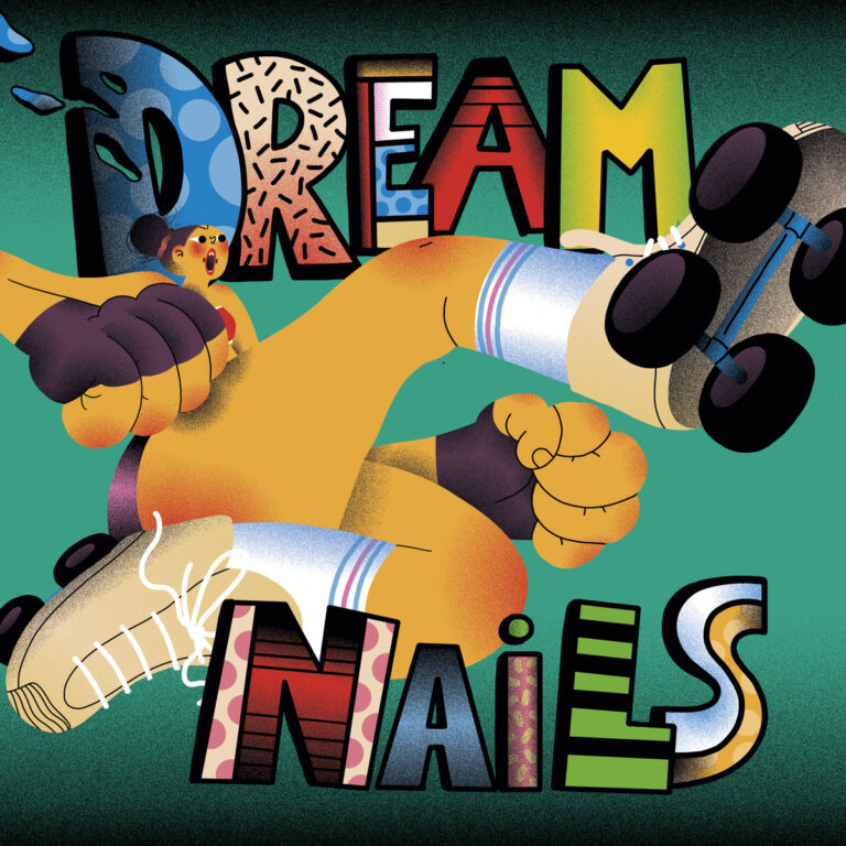 Comicartig illustriertes Albumcover mit überzeichneter Figur in dynamischer Pose und farbiger Schriftzug-Gestaltung von Dream Nails.