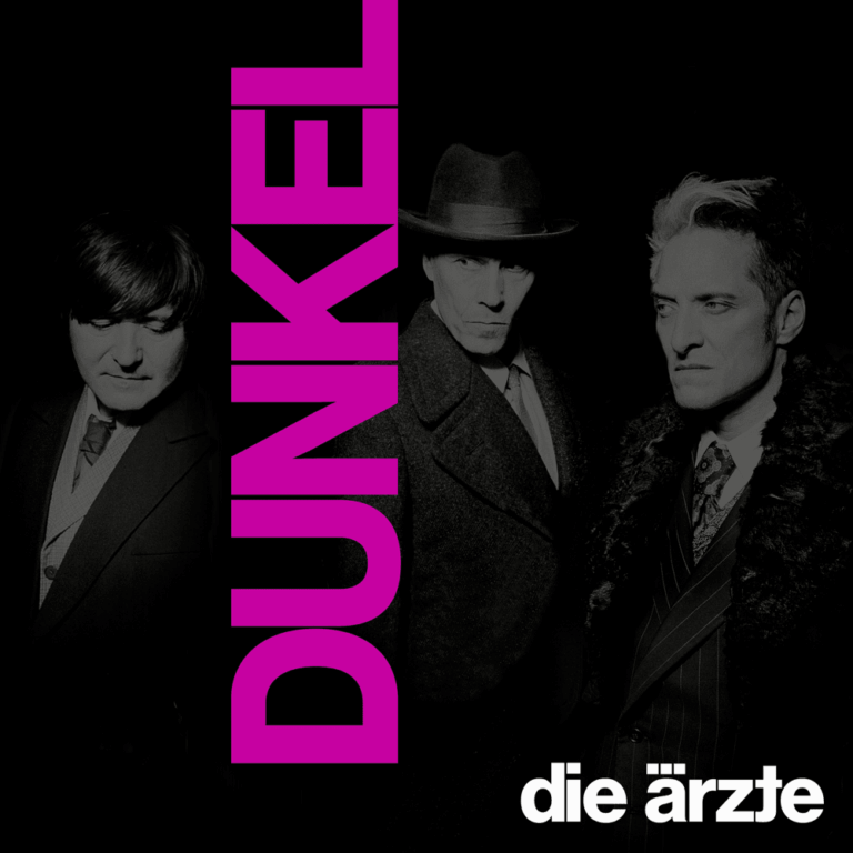 Ein quadratisches Albumcover zeigt drei Männer in dunkler Kleidung vor schwarzem Hintergrund, die von links nach rechts angeordnet sind. Links ist ein Mann mit dunklem Haar im Anzug zu sehen, in der Mitte ein Mann mit Hut und Mantel und rechts ein Mann mit heller Tolle und gemustertem Sakko. Links im Vordergrund dominiert der vertikal gesetzte, leuchtend pinke Schriftzug DUNKEL, während unten rechts in kleineren, weißen Buchstaben die ärzte steht.