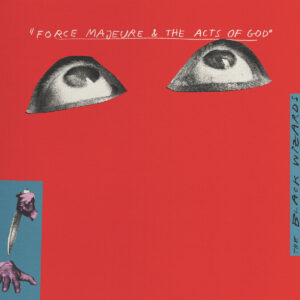 Force Majeure & The Acts Of God